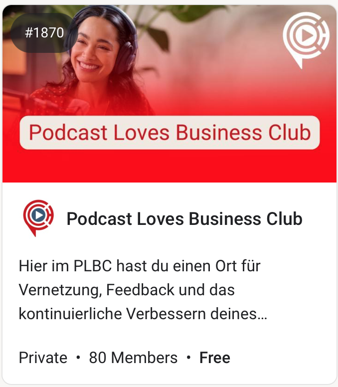 Podcast Loves Business Club